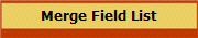 Merge Field List