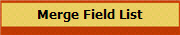 Merge Field List